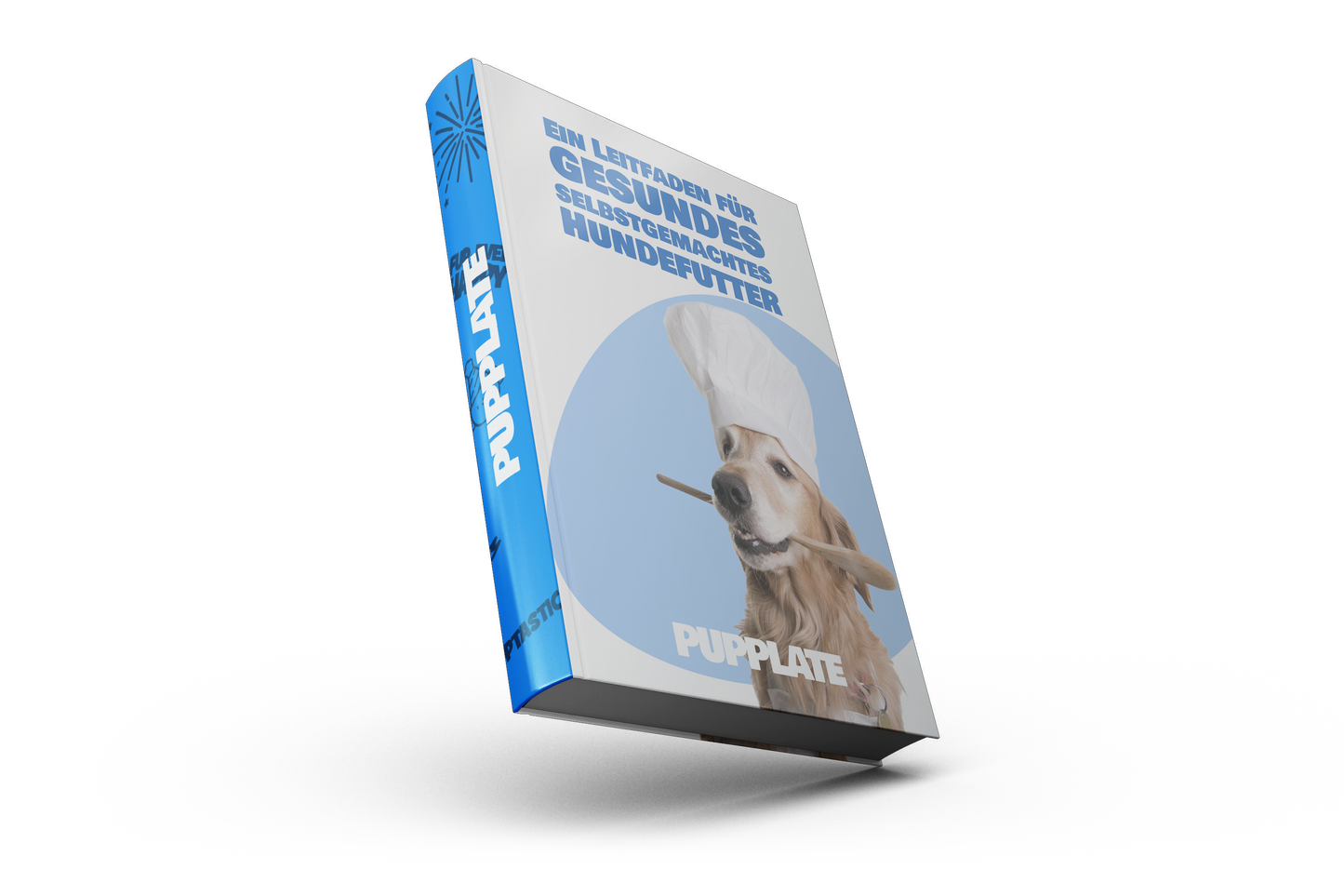 E-Book – Ein Leitfaden für gesundes hausgemachtes Hundefutter